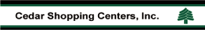 (CEDAR SHOPPING CENTERS LOGO)